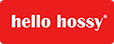 Hello Hossy