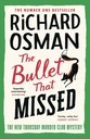 The Bullet That Missed: (The Thursday Murder Club 3)