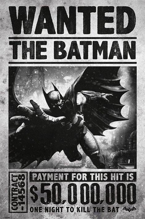 BATMAN ARKHAM ORIGINS - WANTED (MAXI POSTERS)