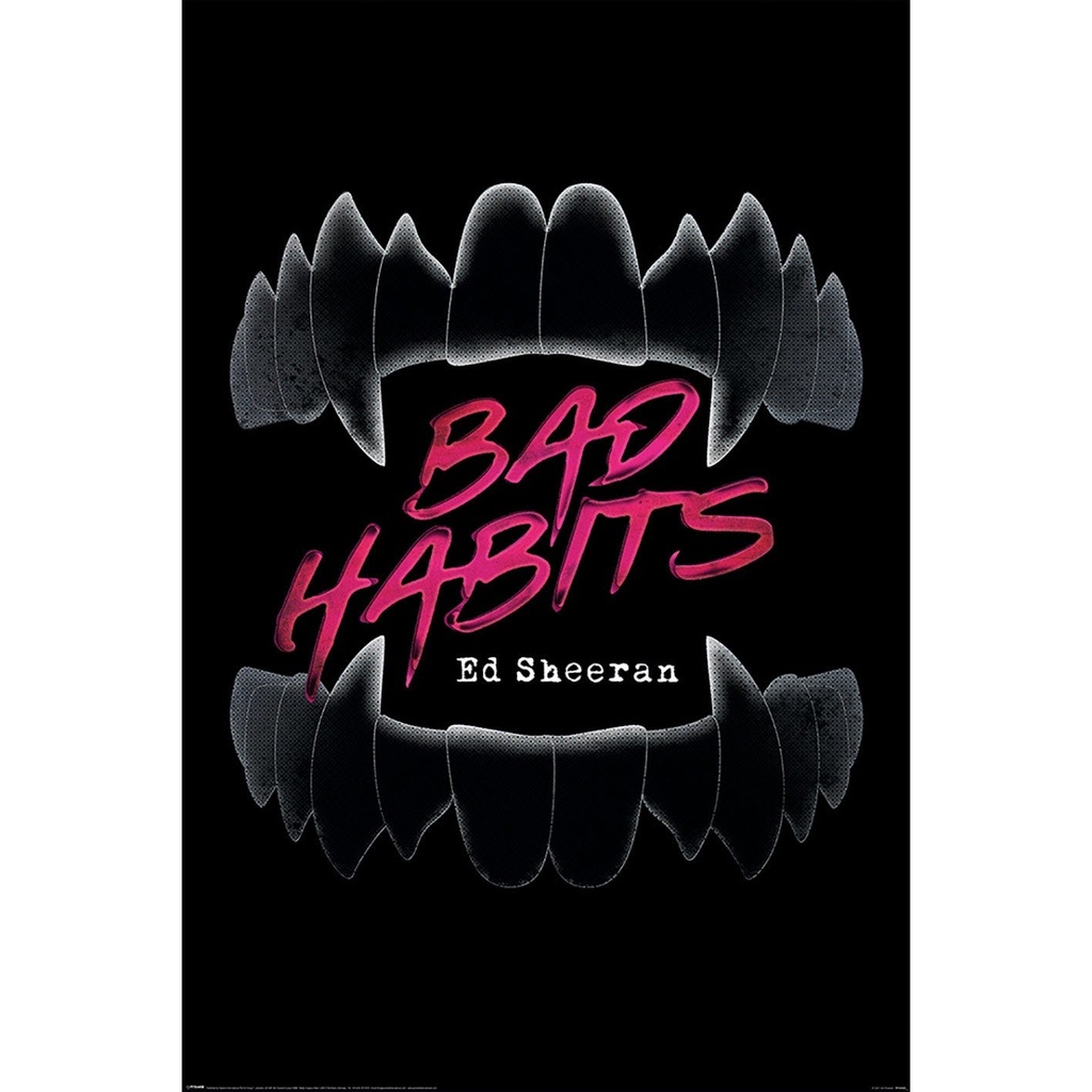 ED SHEERAN BAD HABITS - (MAXI POSTER)