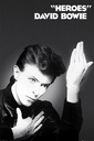 DAVID BOWIE - HEROES (MAXI POSTER)