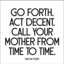 Magnets - Go Forth. Act Decent.