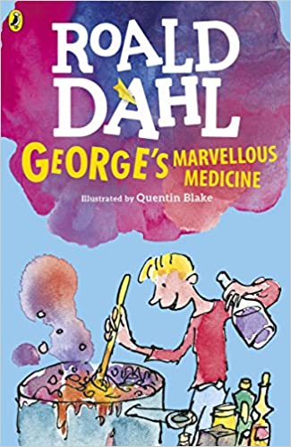 George'S Marvelous Medicine