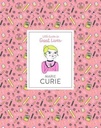 Marie Curie: Little Guides to Great Lives