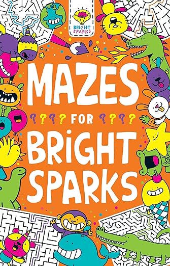 Mazes for Bright Sparks: Ages 7 to 9
