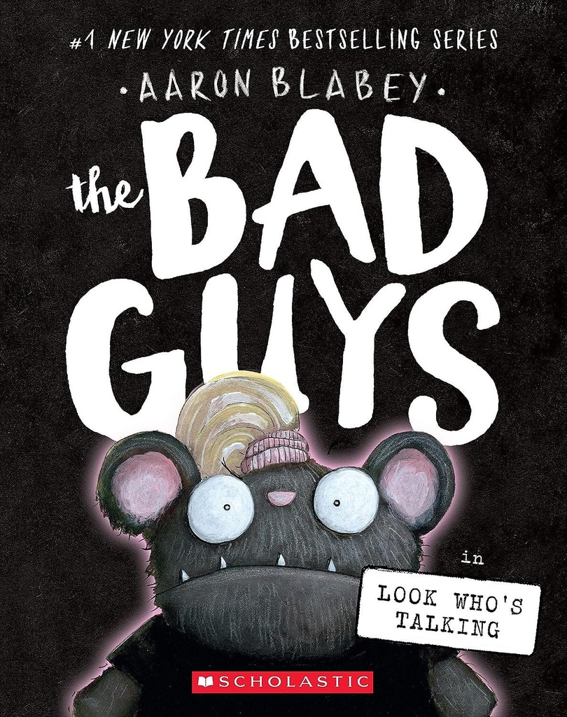 The Bad Guys Looks Who's Talking