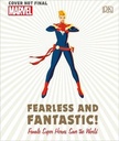 Marvel Fearless and Fantastic! Female Super Heroes Save the World