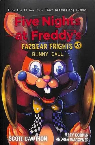 Bunny Call: An AFK Book (Five Nights at Freddyâ€™s: Fazbear Frights #5)