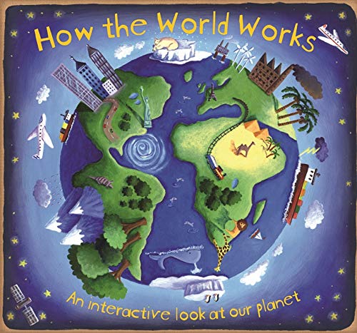 How The World Works (How it Works)