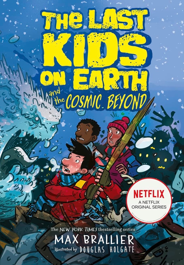 The Last Kids on Earth and the Cosmic Beyond/
