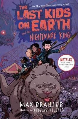 The Last Kids on Earth and the Nightmare King.
