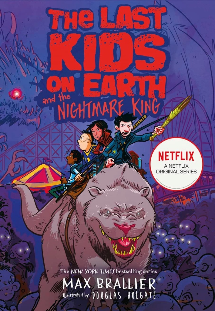 The Last Kids on Earth and the Nightmare King/