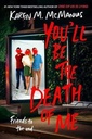 You'll Be the Death of Me/