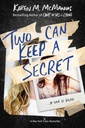 Two Can Keep a Secret/