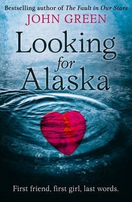LOOKING FOR ALASKA.