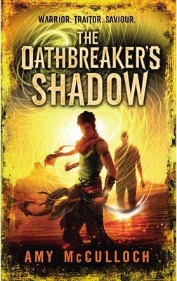 The Oathbreaker's Shadow