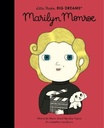 Little People, Big Dreams: Marilyn Monroe: Volume 67