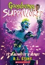 Goosebumps Slappyworld- It's Alive! It's Alive!