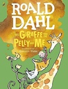 Roald Dahl The Giraffe and the Pelly and Me