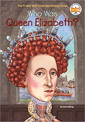 WHO WAS QUEEN ELIZABETH?