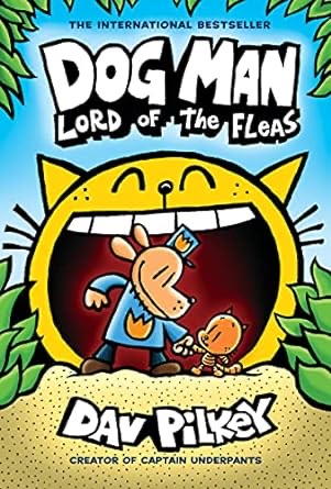 DOG MAN: LORD OF THE FLEAS #5