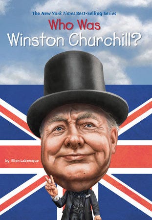 WHO WAS WINSTON CHURCHILL?