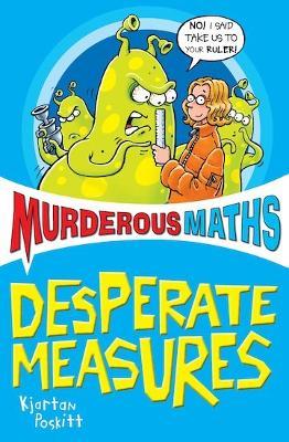Murderous Maths Desperate Measures