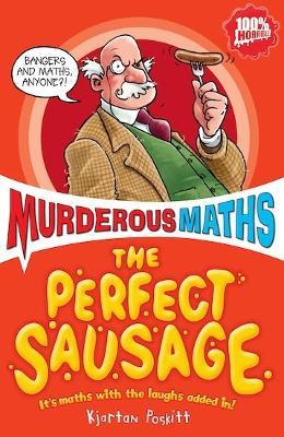 Murderous Maths The Perfect Sausage