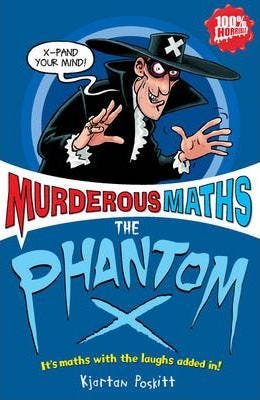 Murderous Maths The Phantom X