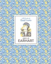 Amelia Earhart: Little Guides to Great Lives