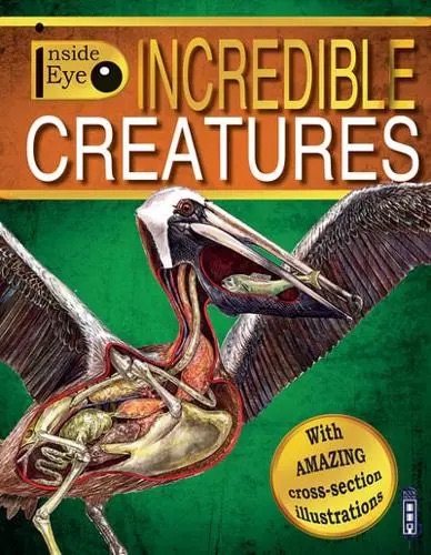 Inside Eye: Incredible Creatures