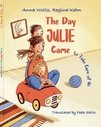 The day Julie came to take care of us.
