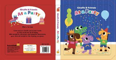 Giraffe & Friends: At A Party