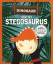 How To Take Care: Your Pet Stegosaurus