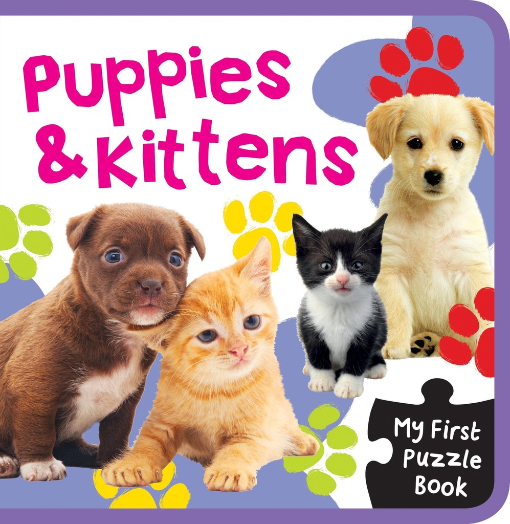 My First Puzzle Book- Puppies & Kittens