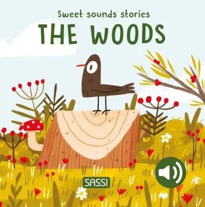 SOUND BOOKS - SWEET SOUNDS STORIES - THE WOODS