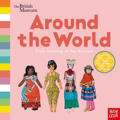 The British Museum- Around the World