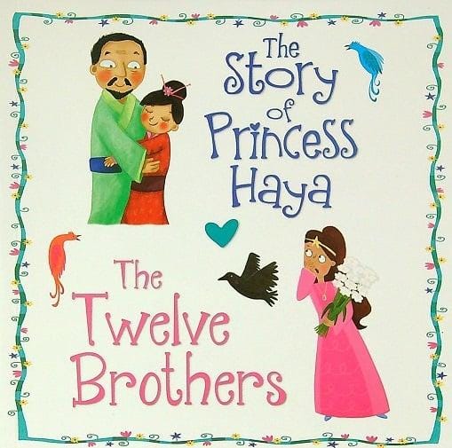The story of princess Haya The Twelve Brothers