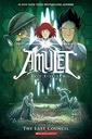 AMULET THE LAST COUNCIL book 4
