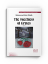 The Sweetness of Graves
