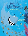 Swish's Big Rescue