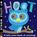 Hoot: A hole-some book of counting (My Little World)