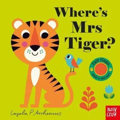 Felt Flaps: Where'S Mrs Tiger?