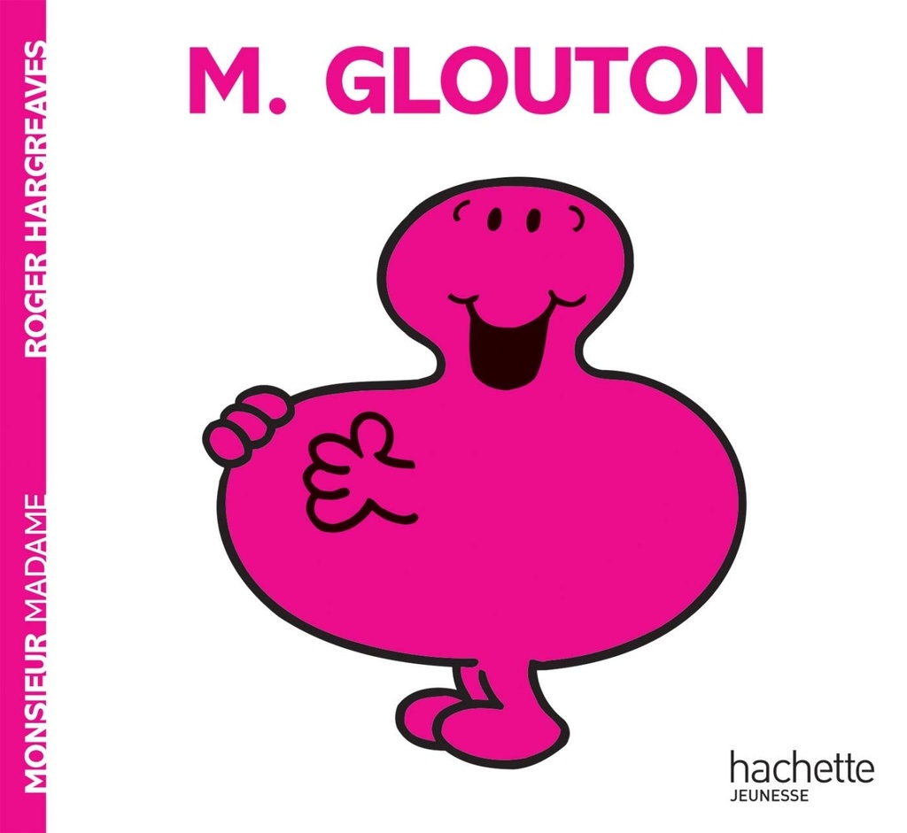 MONSIEUR GLOUTON