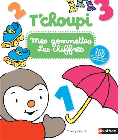 T'Choupi : Les Gommetees Les Chiffres