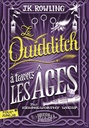 Le Quidditch A Travers Les Ages