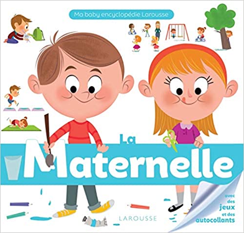 MATERNELLE *