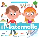 MATERNELLE *
