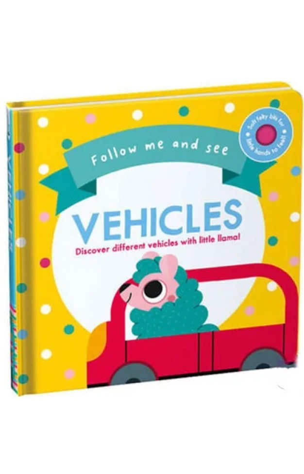 Follow Me & See: Vehicles