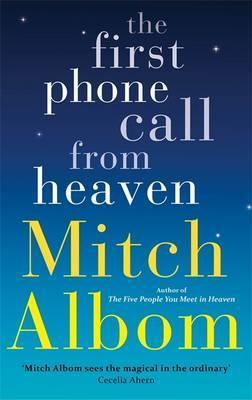 The First Phone Call From Heaven/